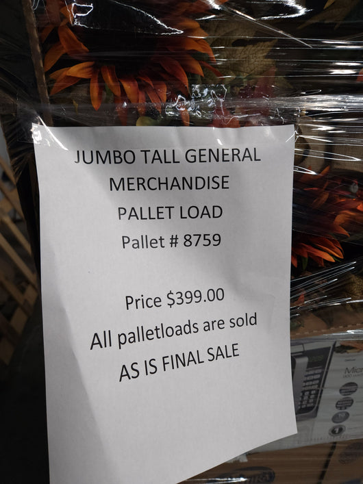 Jumbo huge liquidation pallet- over 7 ft tall ! Pallet number 8759
