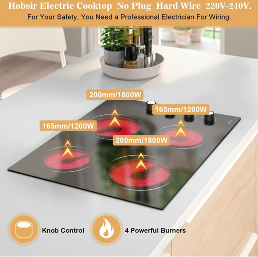 24 Inch Electric Cooktop Hobsir 4 Burners Built-in Radiant Electric Stove, 9 Heating Level, Residual Heat Indicator, Over-Temperature Protection, 220V-240V Hard Wire (No Plug)!! NEW IN BOX!!